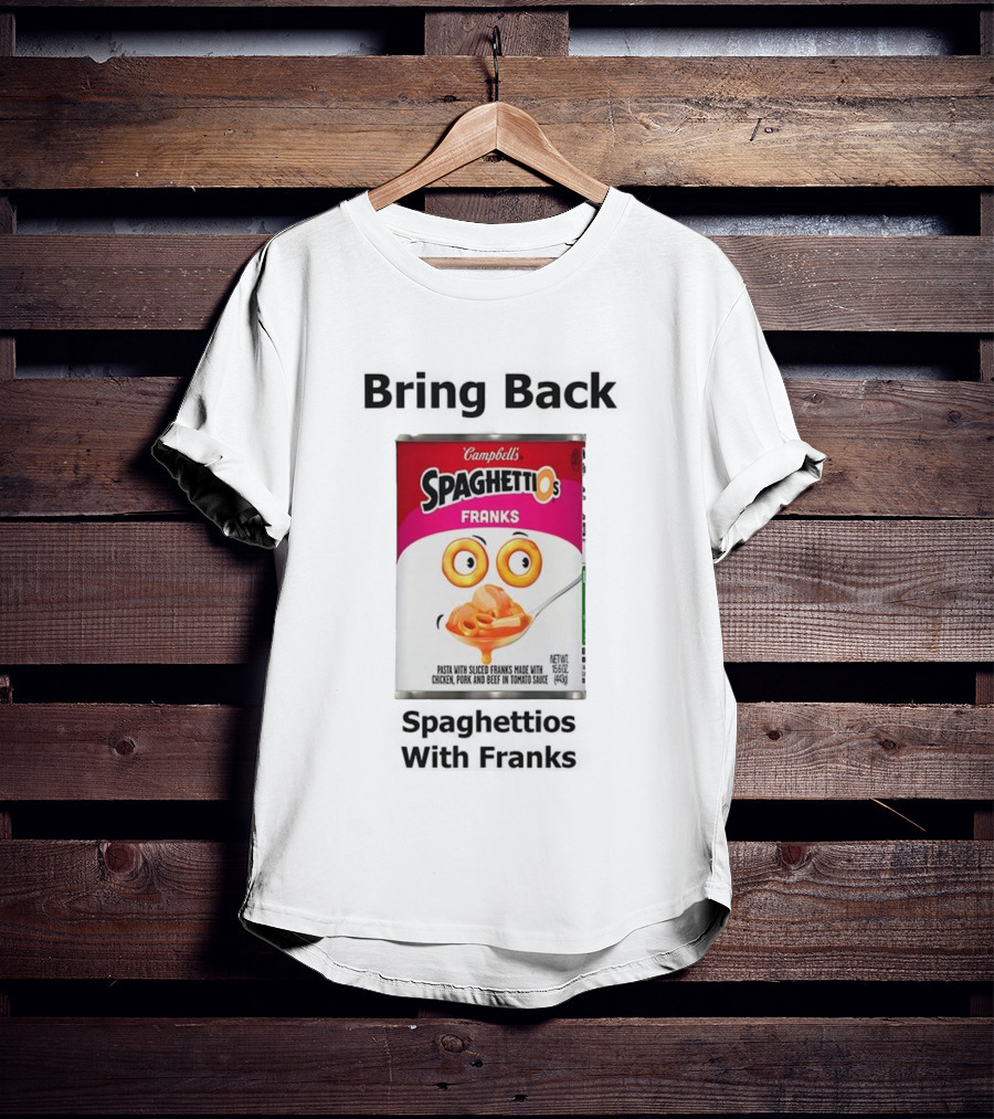 Bring Back Campbell's Spaghettios Franks Classic Can T-Shirt