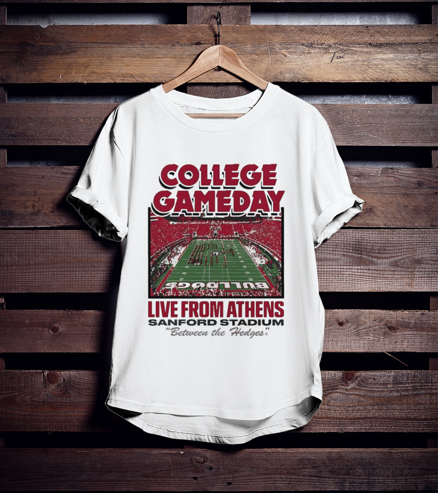 College Gameday Live From Athens Georgia Bulldogs 2025 Stanford Stadium T-Shirt