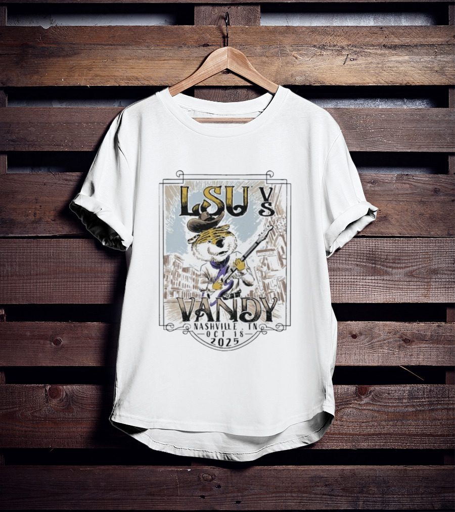 LSU Tigers Vs Vandy Vanderbilt Commodores Nashville TN Oct 18 2025 Mascot Guitar City Showdown T-Shirt
