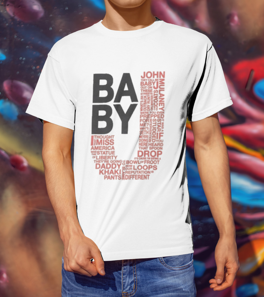 John Mulaney BABY J Tour Words And Quotes T-Shirt