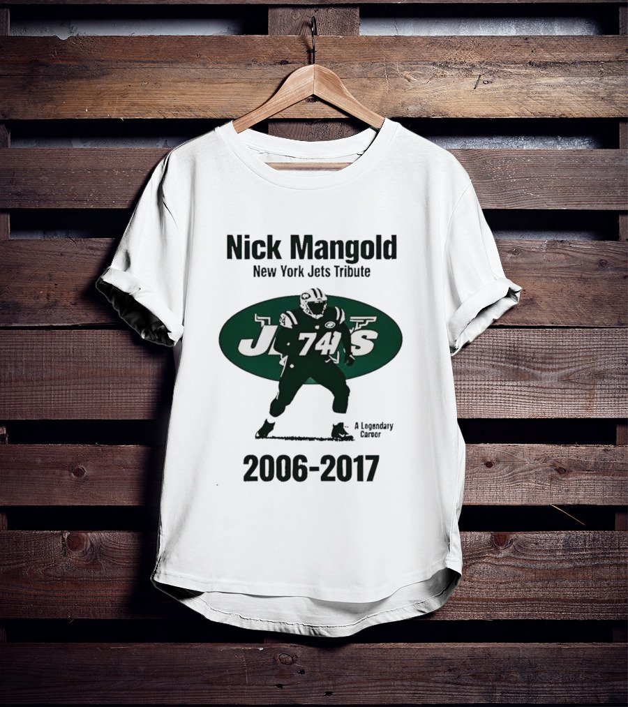 Nick Mangold New York Jets 74 2006-2017 A Legendary Career T-Shirt