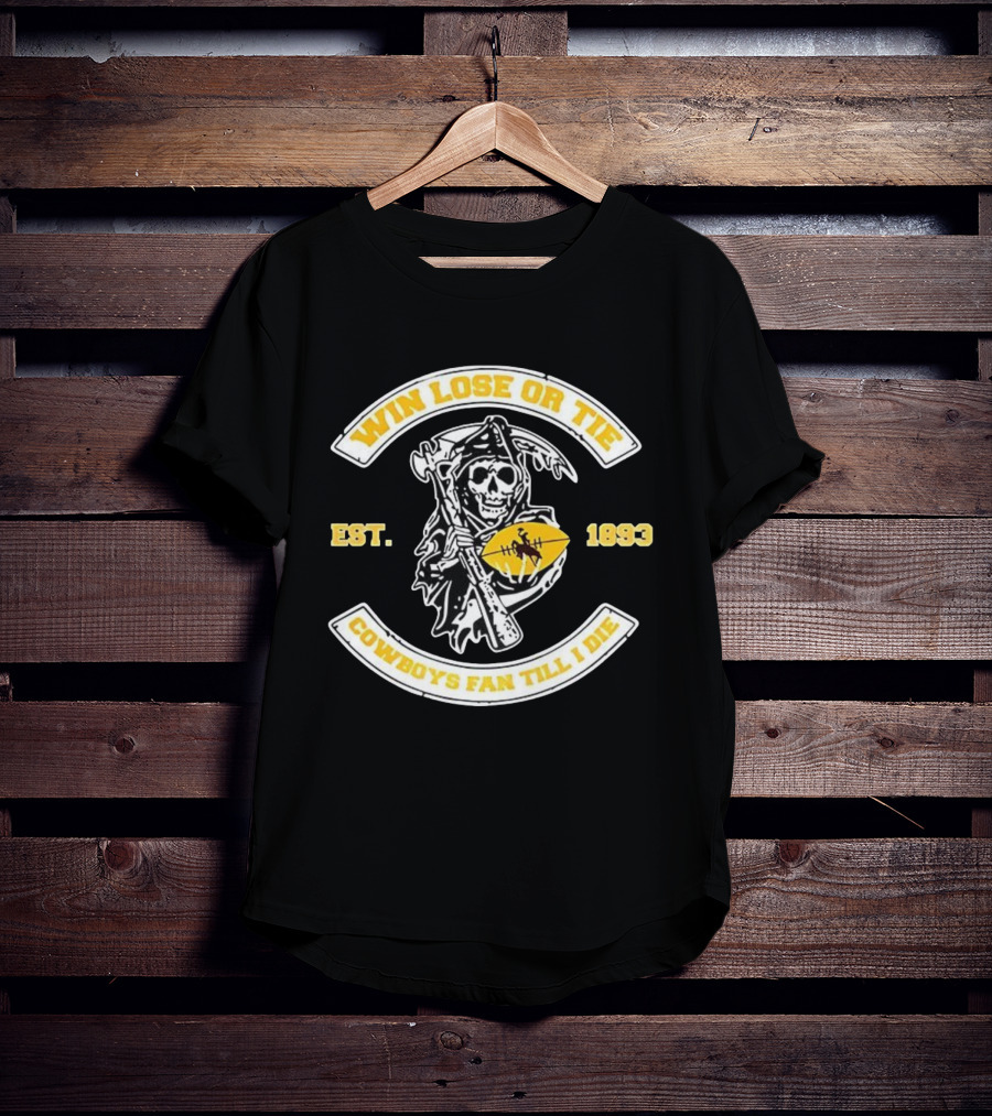 Win Lose Or Tie Grim Reaper Wyoming Cowboys Fan Till I Die Est 1893 T-Shirt