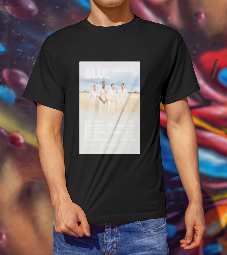 Blue 25th Anniversary Tour Munich Frankfurt Hamburg Dusseldorf Leipzig Stuttgart 2025 T-Shirt