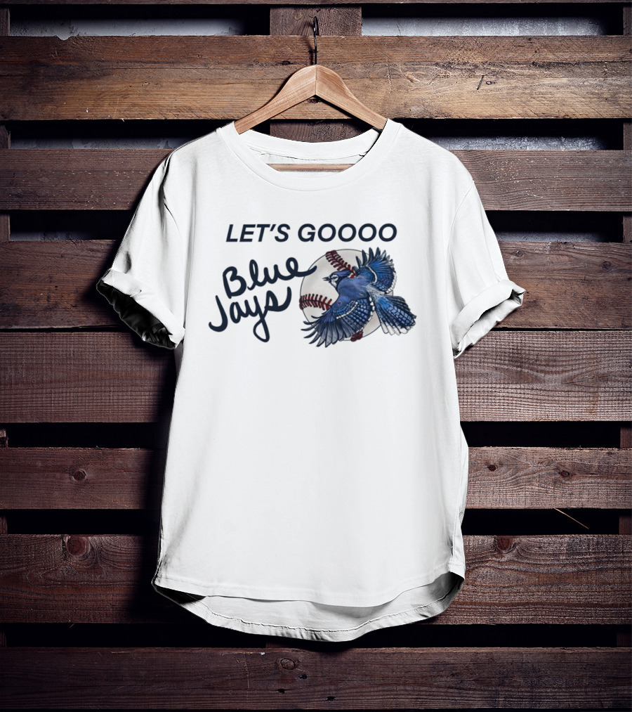 Let's Goooo Blue Jays Baseball Team 2025 World Series T-Shirt
