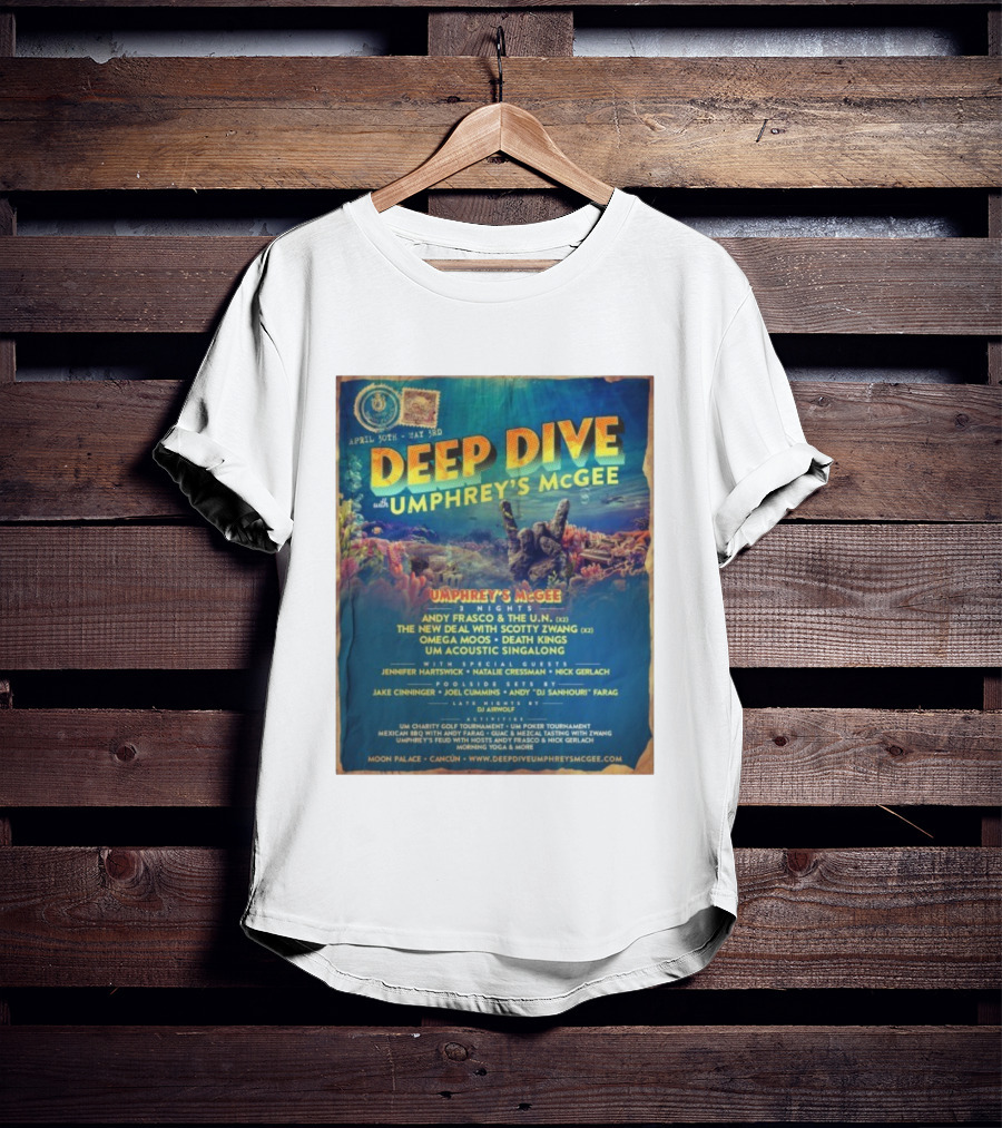 Deep Dive With Umphrey's McGee Cancun April 30th-May 3rd Moon Palace Events T-Shirt