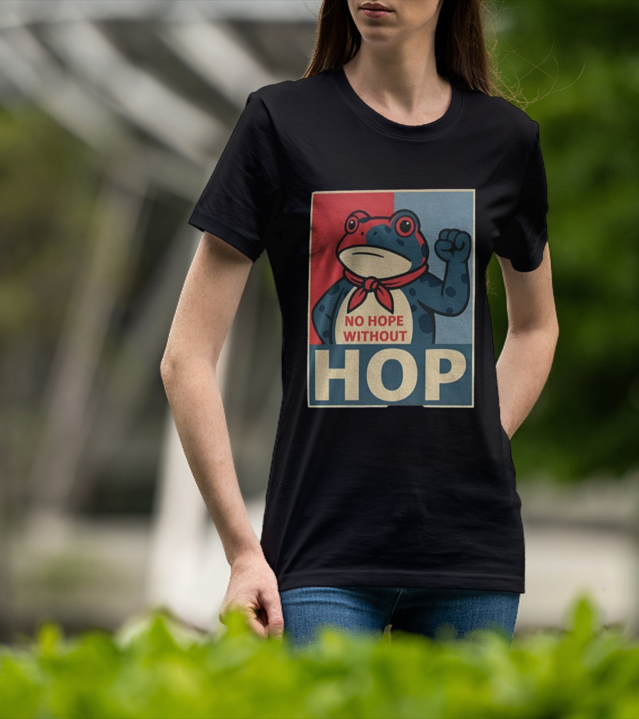No Hope Without Hop Frog Resist Portland Anti Trump Anti Fascism T-Shirt