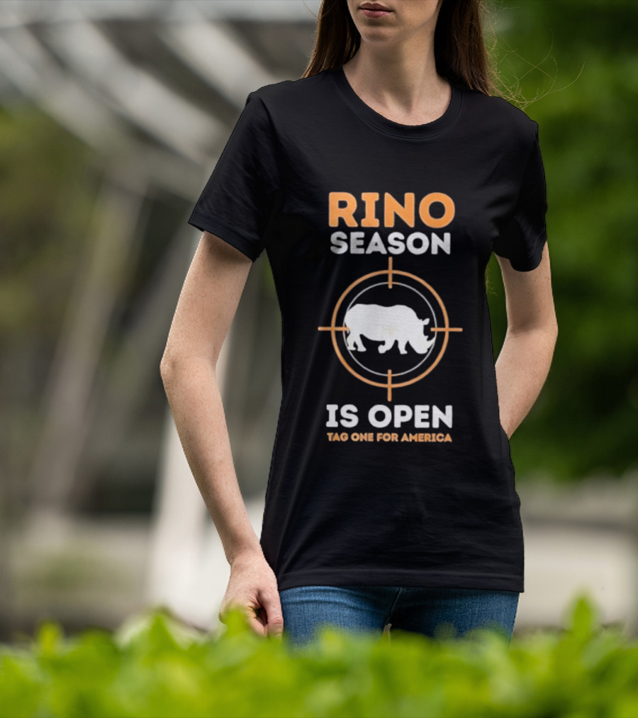 Rino Season Is Open Tag One For America Text With Target And Rhino Graphic T-Shirt