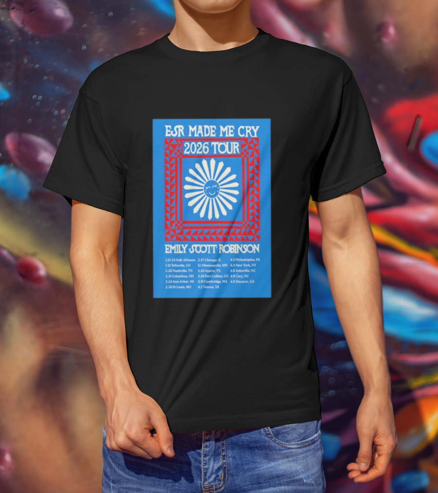 EJR Made Me Cry 2026 Tour Emily Scott Robinson Tour Dates T-Shirt