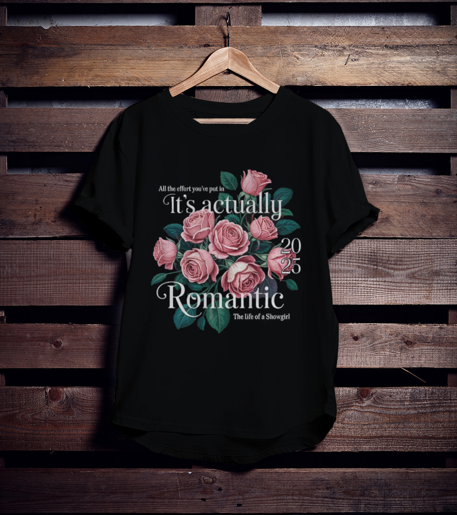 Floral It’s Actually Romantic 2025 The Life Of A Showgirl T-Shirt