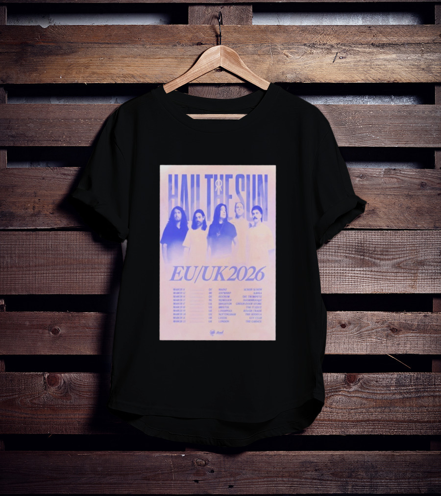 Hail The Sun EU UK 2026 Tour Dates March Concert Venues T-Shirt