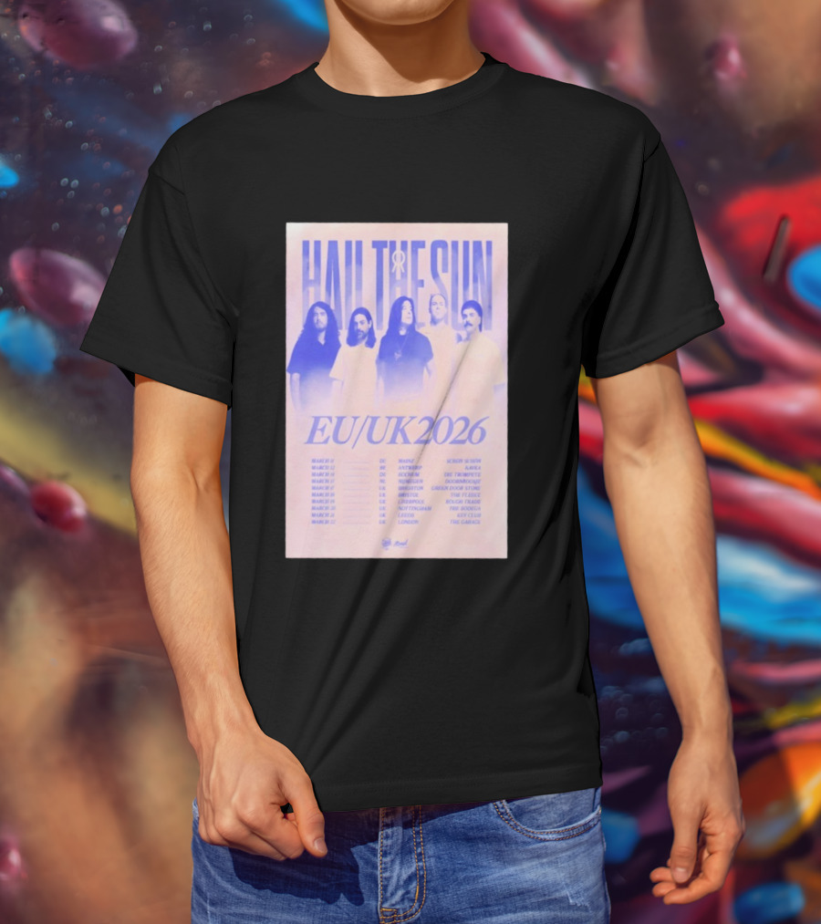 Hail The Sun EU UK 2026 Tour Dates March Concert Venues T-Shirt