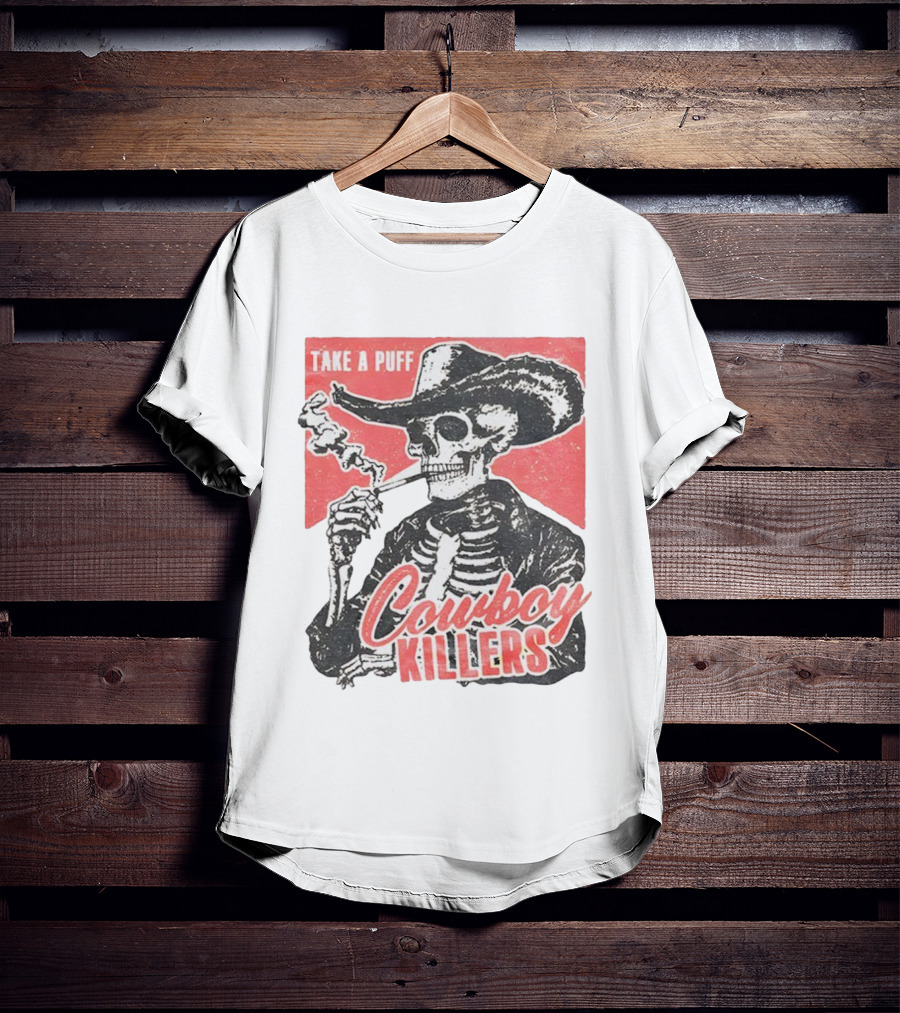Take A Puff Smoking Skeleton Cowboy Killers T-Shirt
