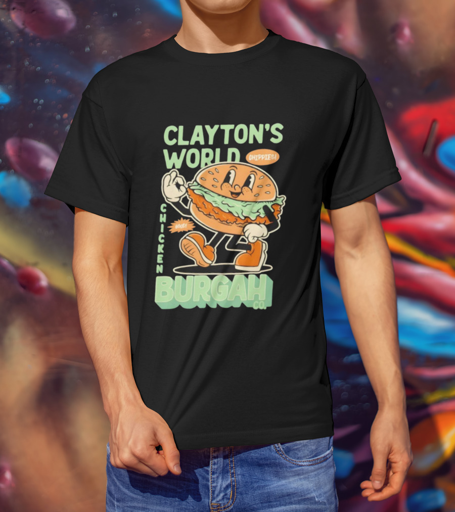 Clayton's World Chicken Burgah Co Chippies Good! T-Shirt