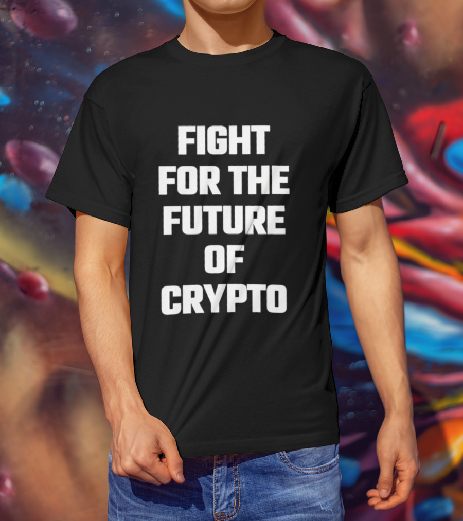 Fight For The Future Of Crypto Movement T-Shirt