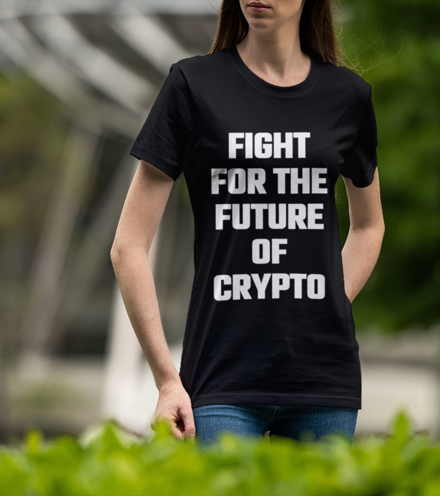 Fight For The Future Of Crypto Movement T-Shirt