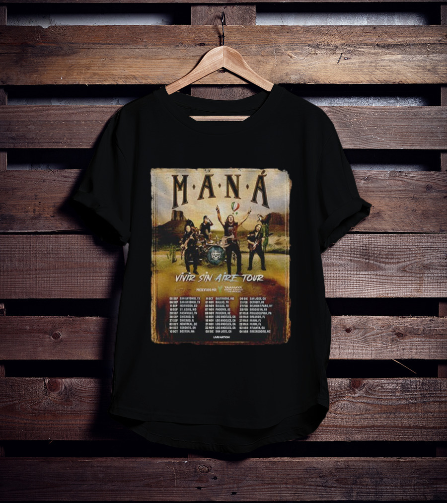 MANÁ Vivir Sin Aire Tour 2025 U.S. Schedule San Antonio San Jose T-Shirt