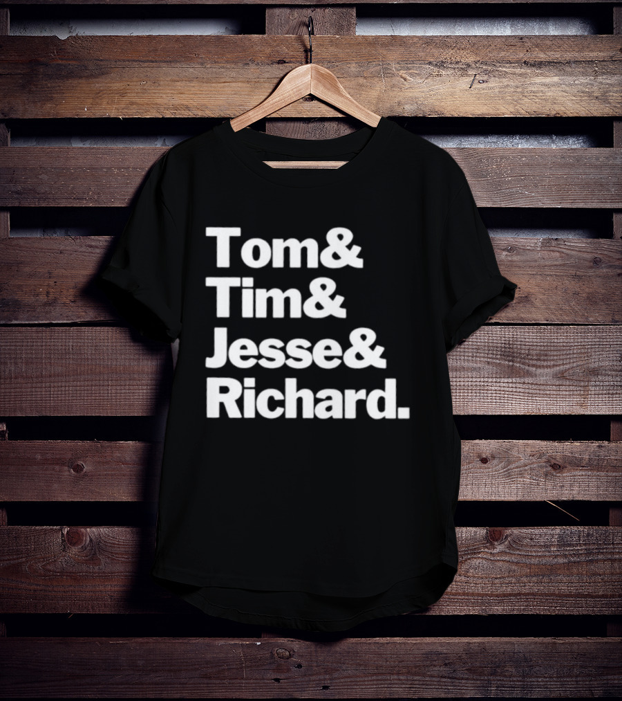 Tom And Tim And Jesse And Richard Text Graphic T-Shirt