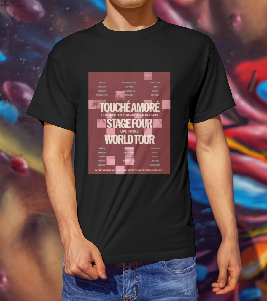 Touche Amore Stage Four Live In Full World Tour Somehow It's Already Been 10 Years 2026 T-Shirt