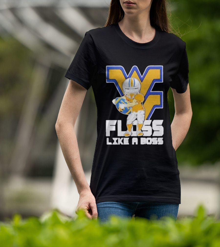 West Virginia Mountaineers Floss Like A Boss Football Celebration T-Shirt