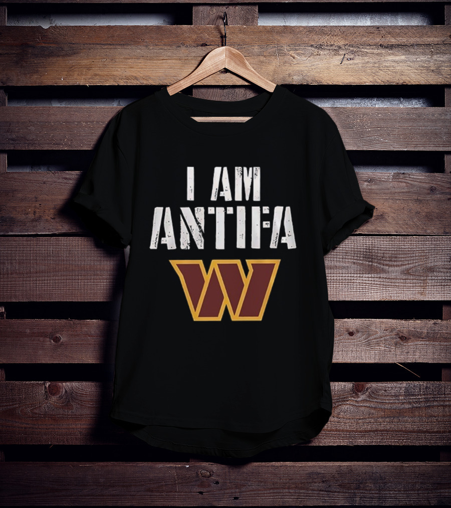 I AM ANTIFA Washington Commanders Against Fascism T-Shirt