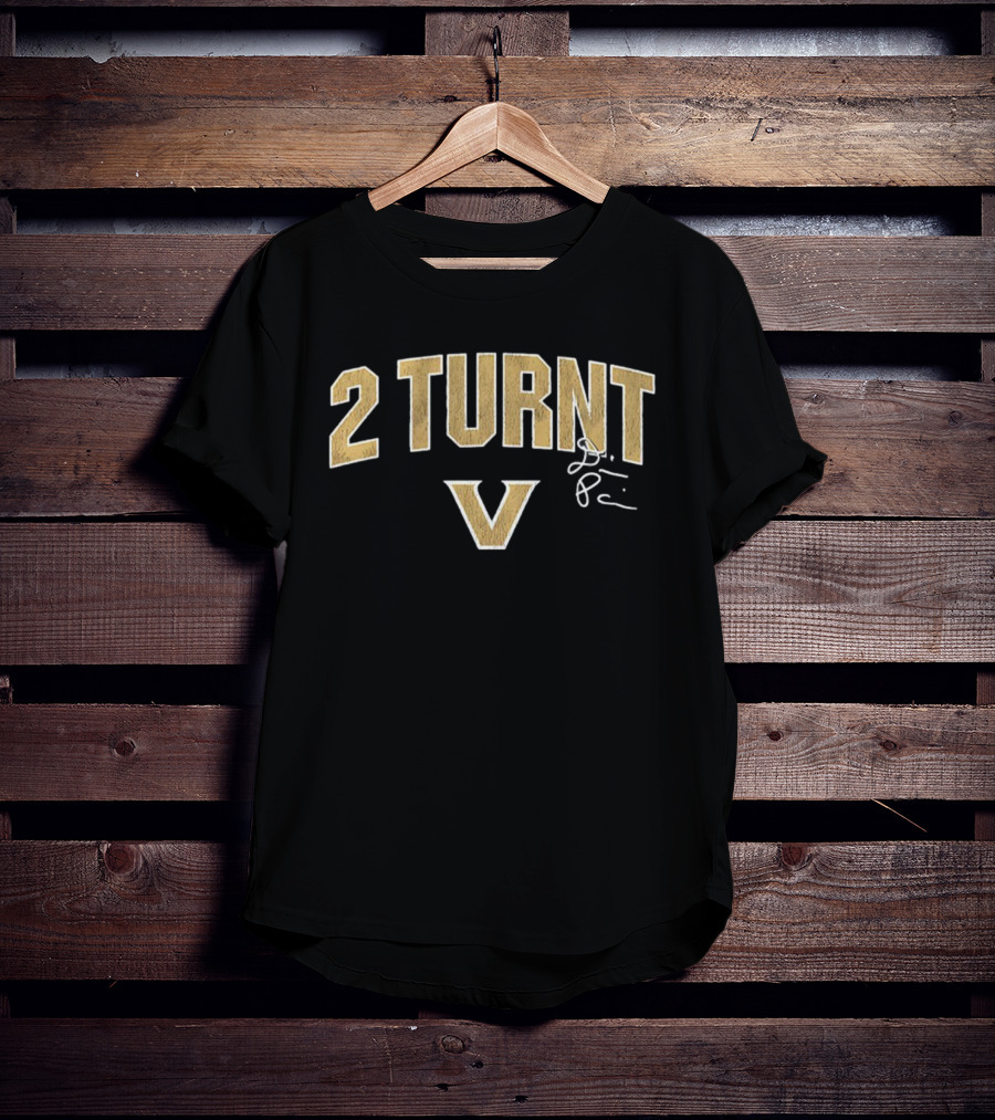 2 Turnt V Vanderbilt Commodores Signature Diego Pavia Football NFL T-Shirt
