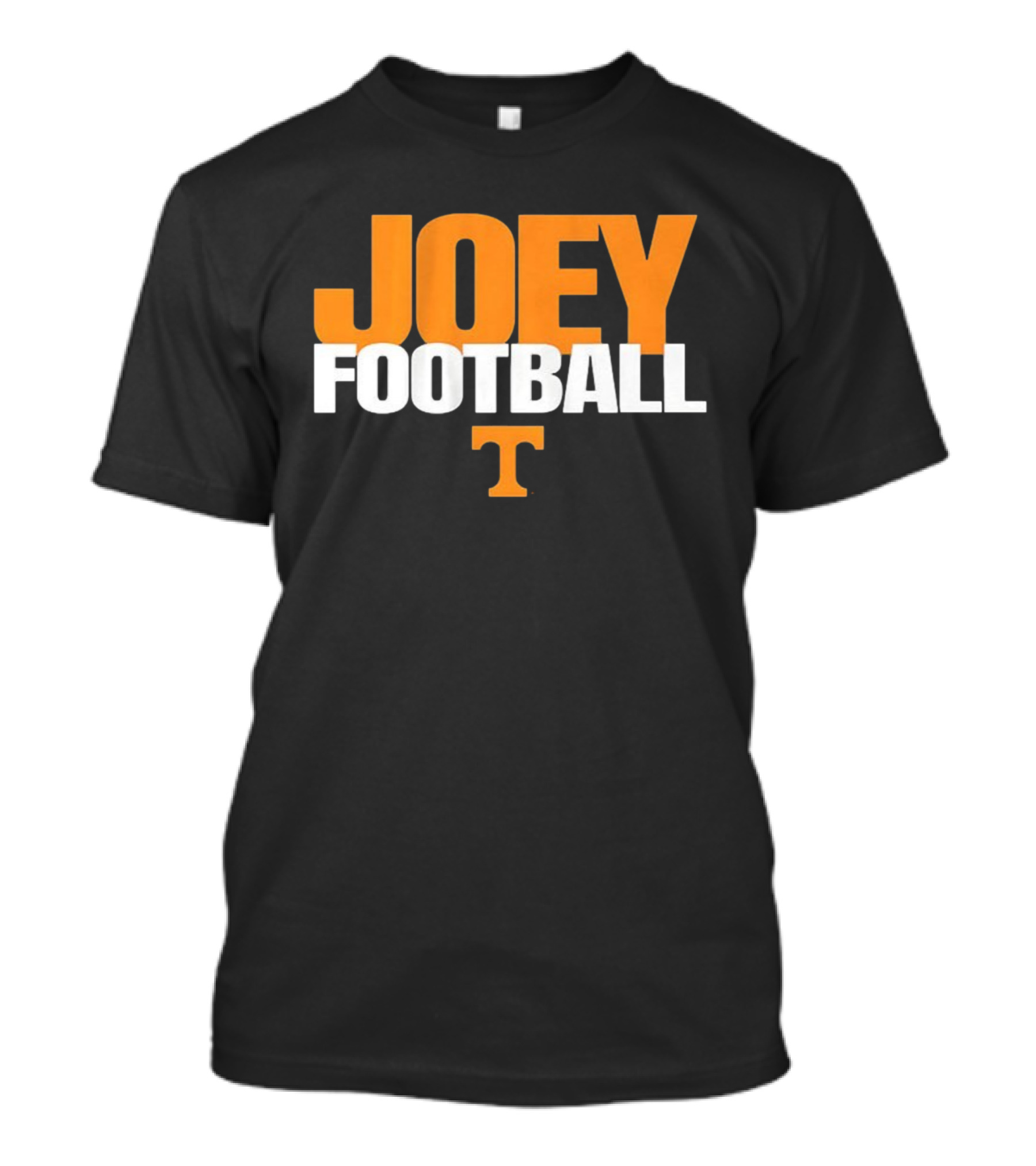 Joey Football Tennessee Volunteers College Sports Fan 2025 T-Shirt