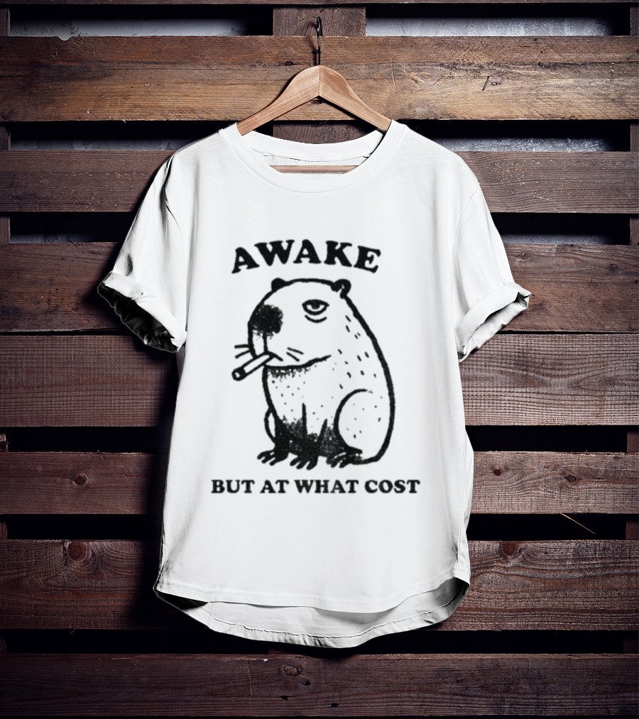 Awake Capybara Smoking Waffle But At What Cost T-Shirt