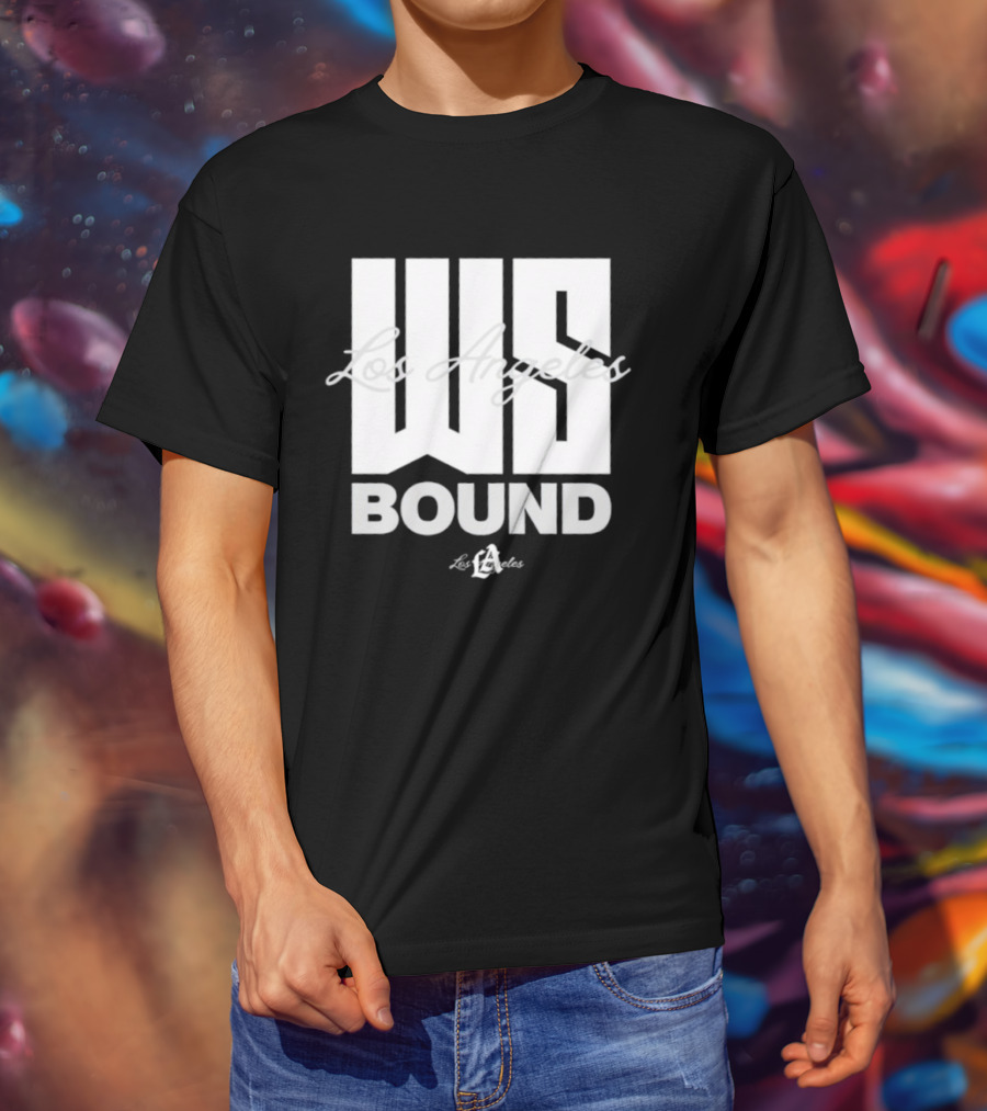 Los Angeles Dodgers WS Bound 2025 Champions T-Shirt