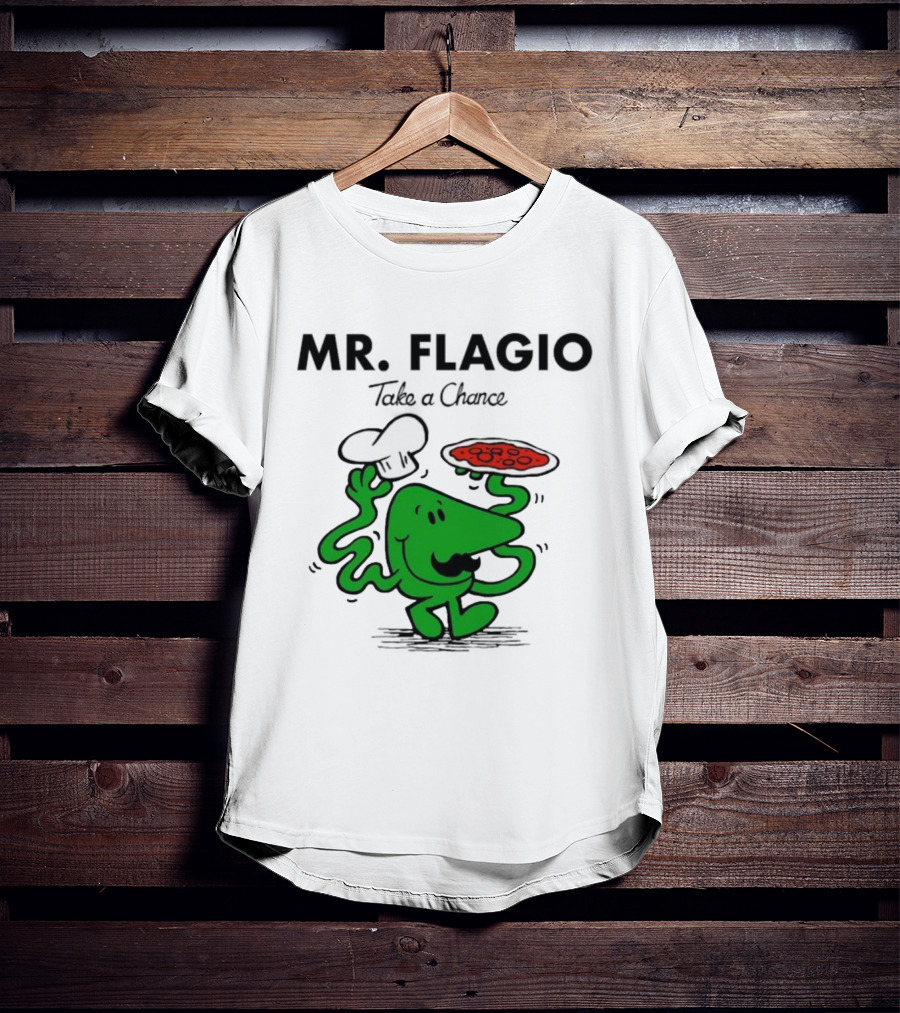 Mr. Flagio Take A Chance Chef Pizza T-Shirt