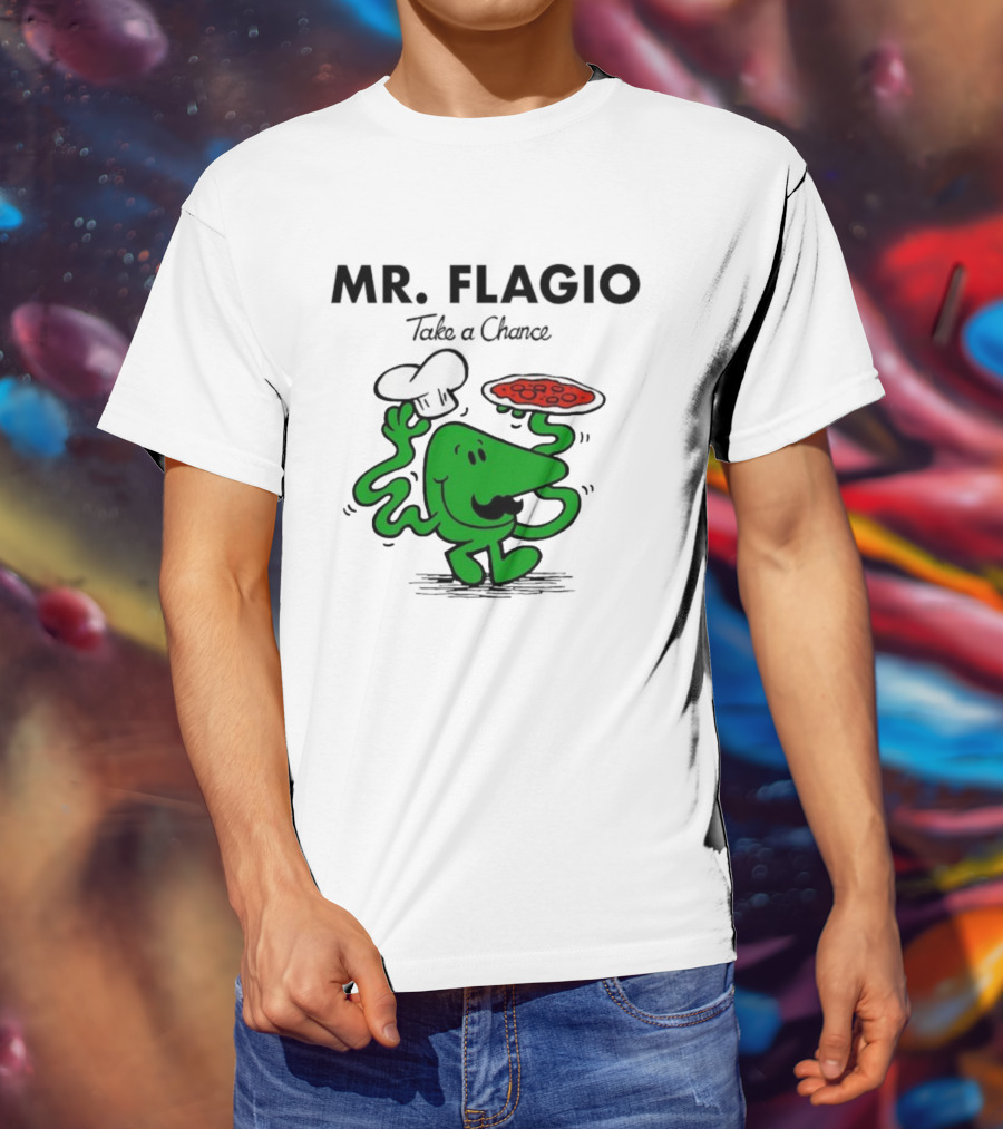 Mr. Flagio Take A Chance Chef Pizza T-Shirt