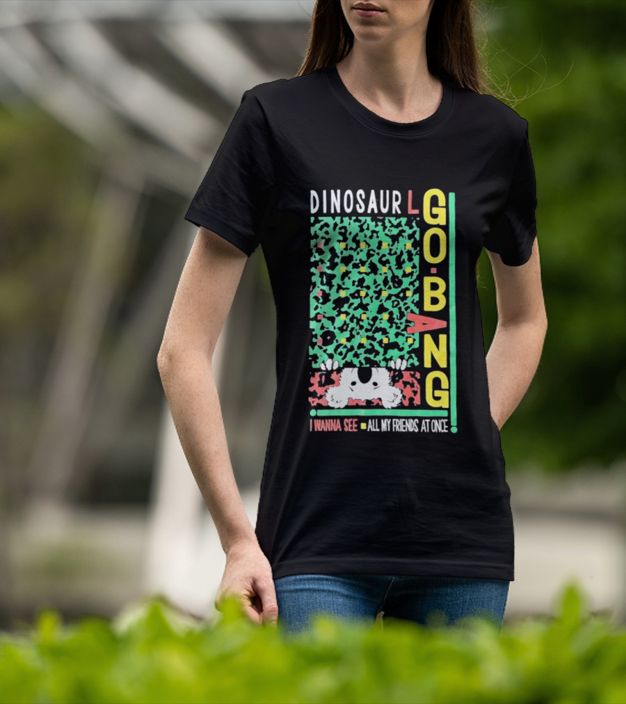 Dinosaur I Wanna See All My Friends Go Bang T-Shirt