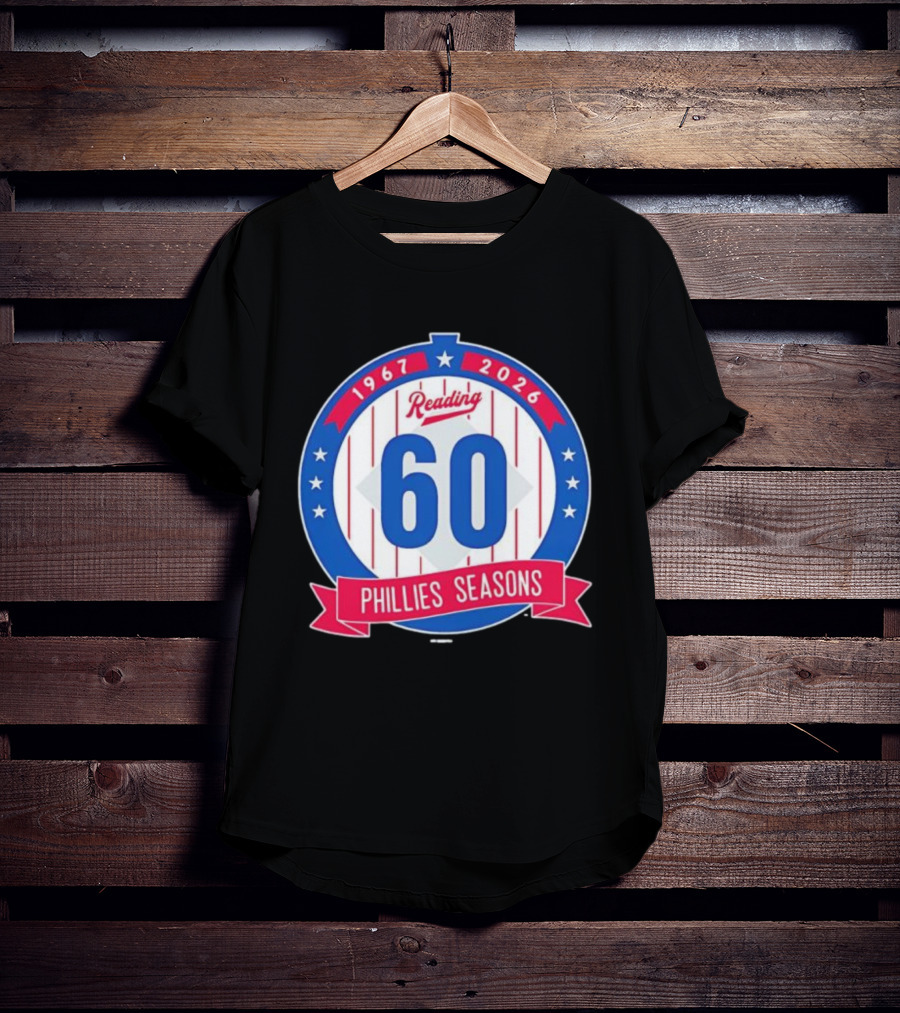 Reading Phillies 60th Anniversary 1967-2026 Phillies Seasons T-Shirt