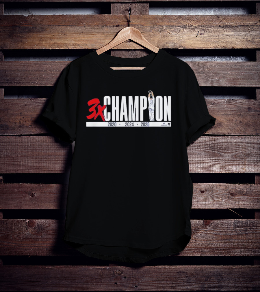 3x Champion 2020 2024 2025 Los Angeles Clayton Kershaw 22 T-Shirt