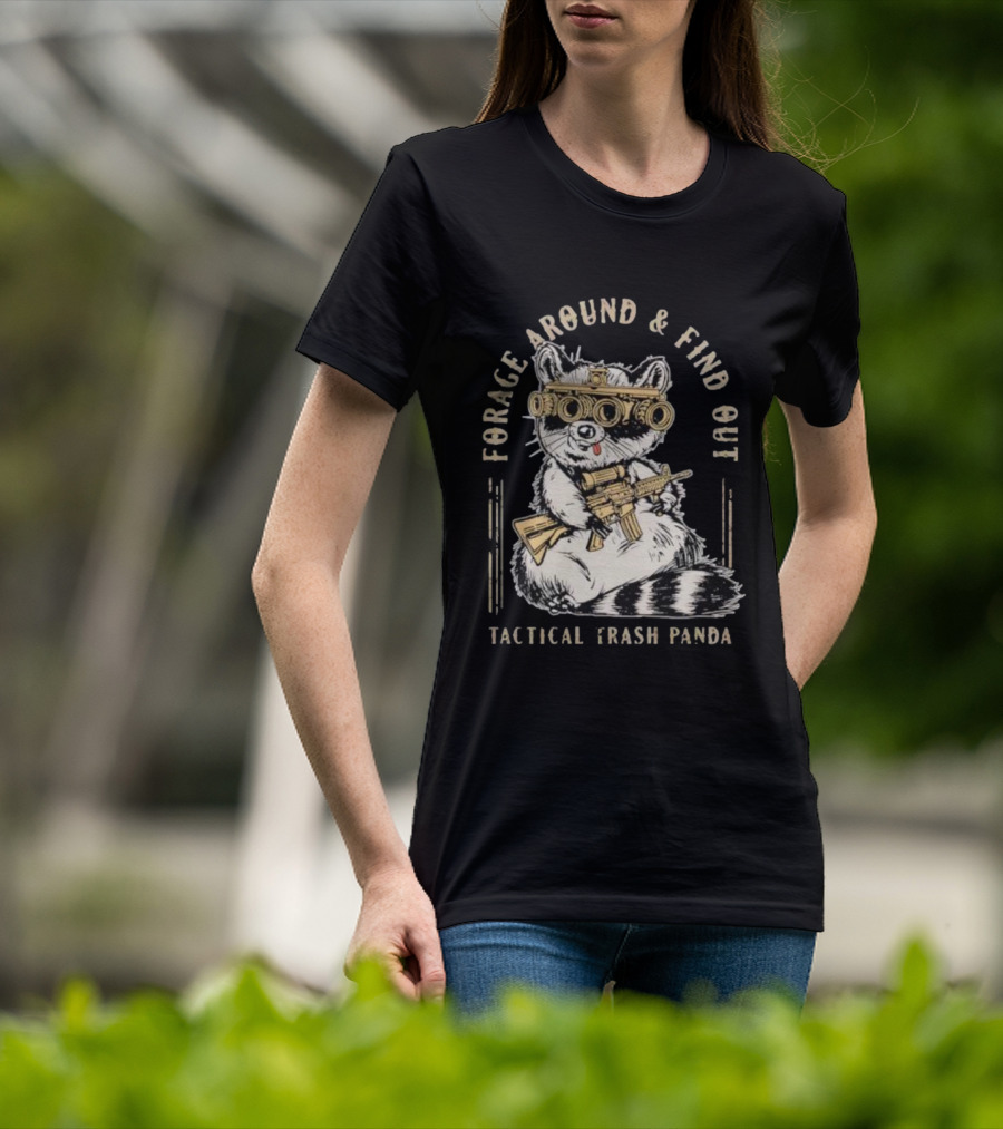 Forage Around And Find Out Tactical Trash Panda Raccoon Night Vision Rifle T-Shirt
