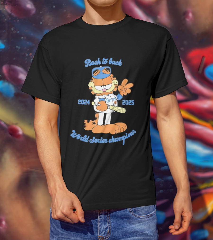 Back-to-Back Dodgers Garfield World Series Champions 2024 2025 T-Shirt