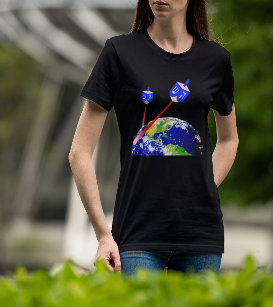 Dreidel Laser Beams Earth Jewish Humor T-Shirt
