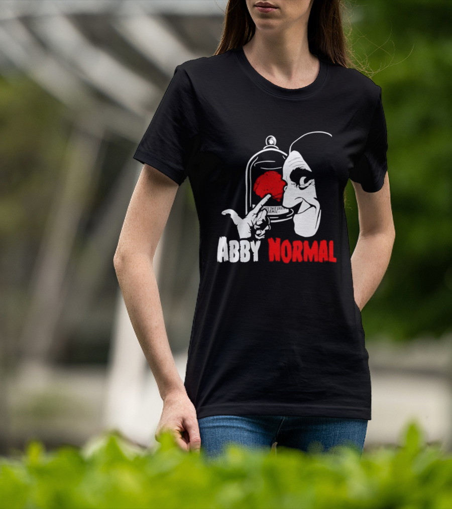 Abby Normal Red Brain Young Frankenstein Character настрой T-Shirt