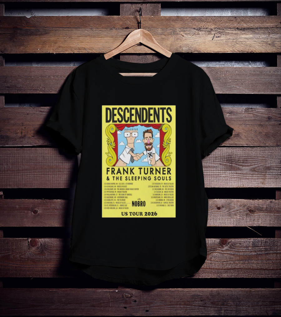 Descendents Frank Turner & The Sleeping Souls NOBRO US Tour 2026 With Concert Dates T-Shirt