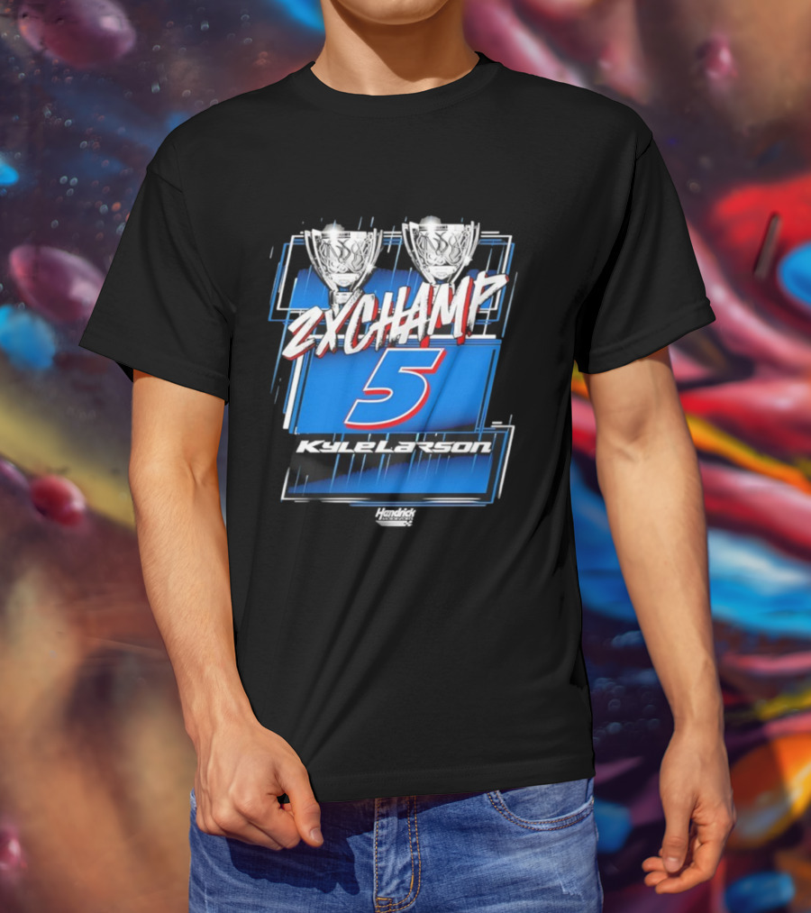 Kyle Larson 2X Champ Number 5 Hendrick NASCAR Cup Series T-Shirt