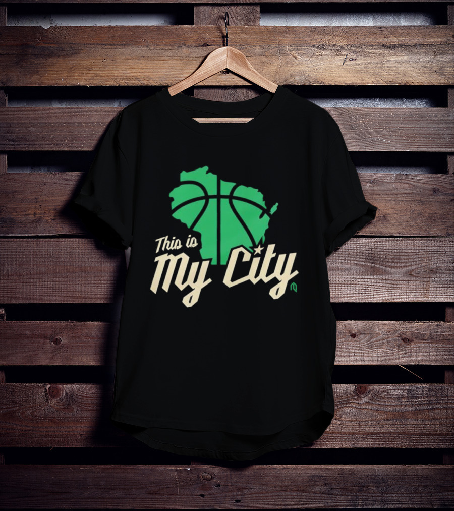 This Is My City Wisconsin Basketball Milwaukee Bucks T-Shirt