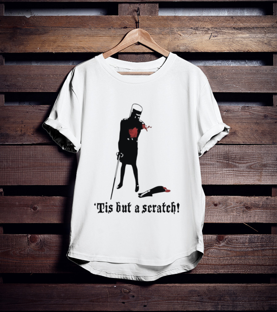 Monty Python Black Knight Tis But A Scratch Classic Quote T-Shirt