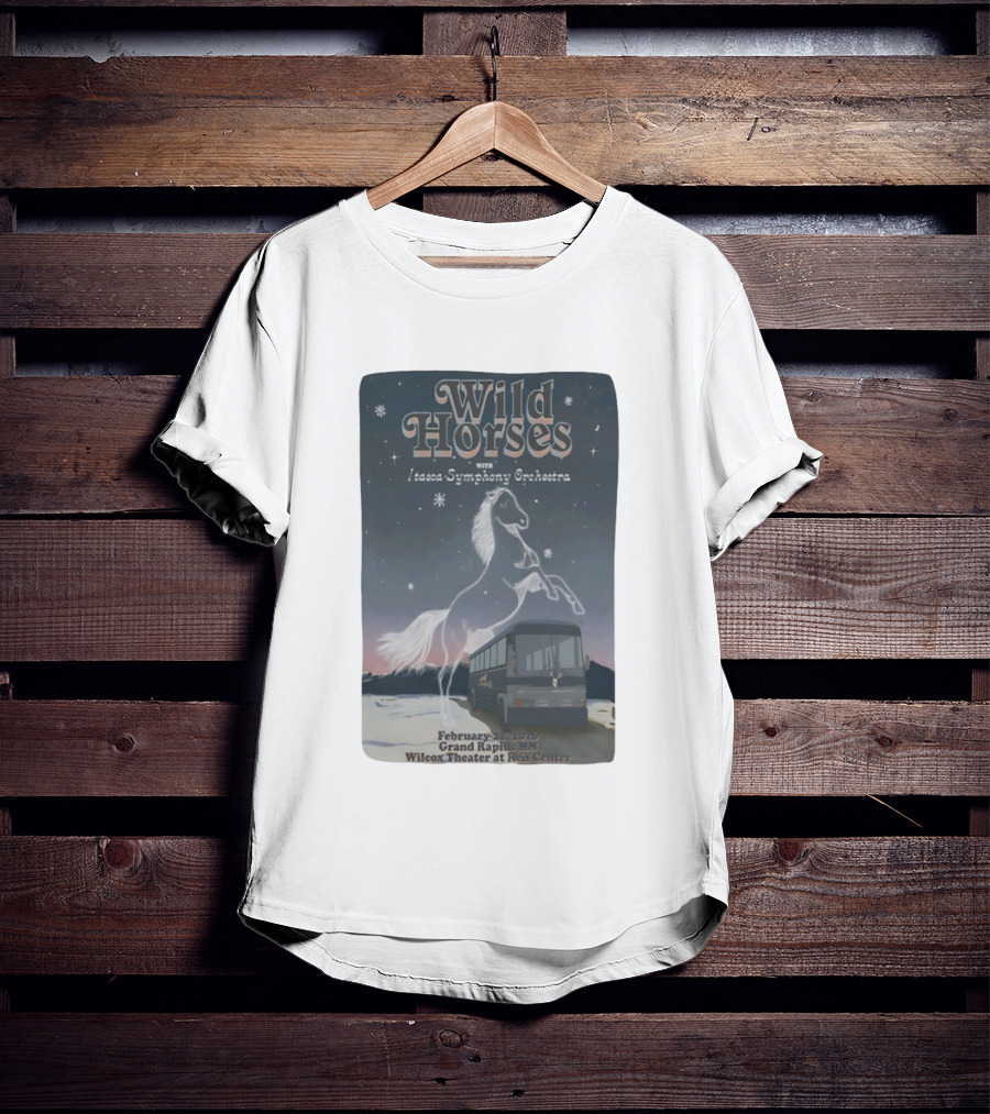 Wild Horses With Itasca Symphony Orchestra February 21 2026 Grand Rapids MN Wilcox Theater At Reif Center T-Shirt