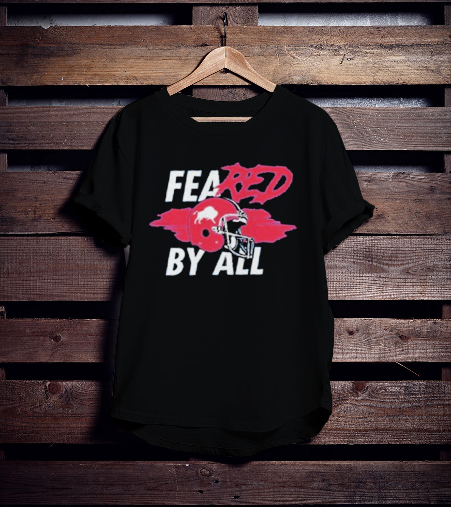 Buffalo Bills Feared By All Red Helmet T-Shirt