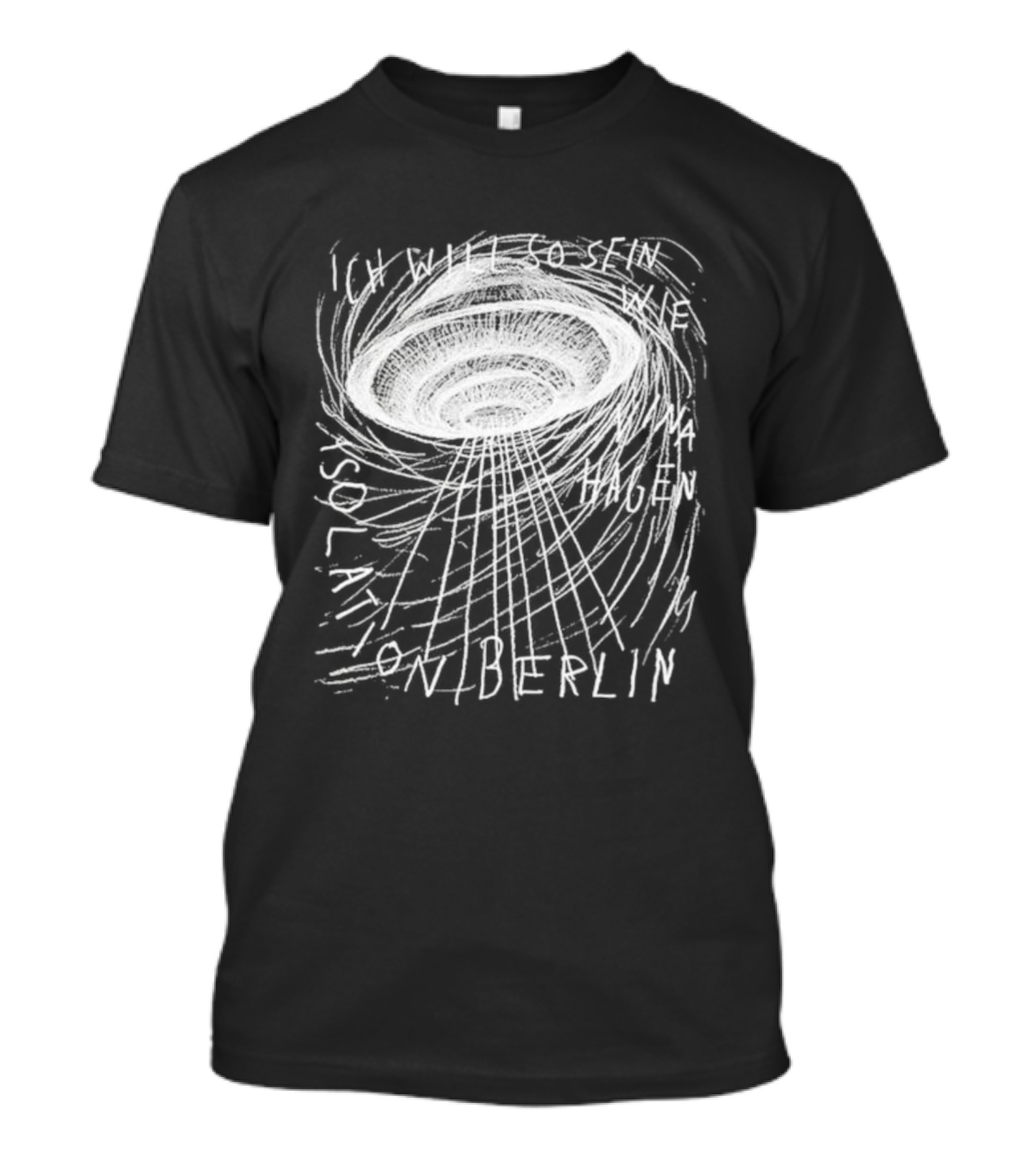 Isolation Berlin I Want To Be Like Wna Nina Hagen UFO Sol Action Berlin T-Shirt