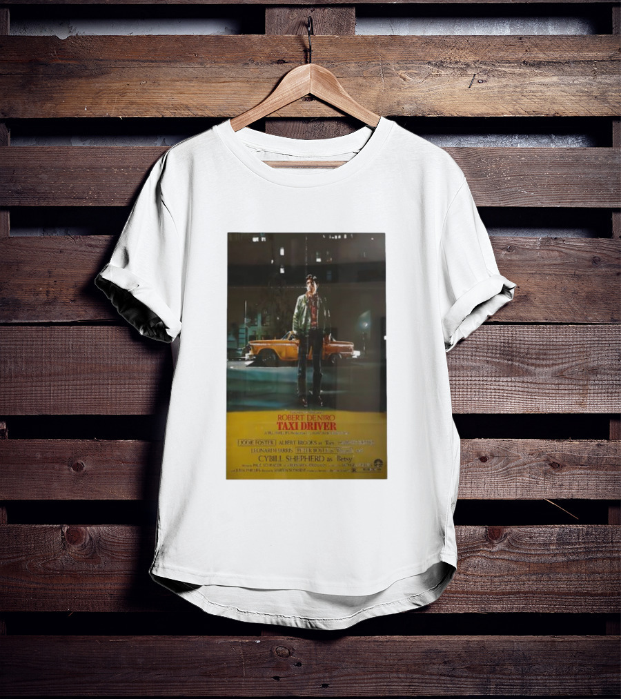 The Film Robert De Niro Taxi Driver 1976 Jodie Foster Albert Brooks Cybill Shepherd Martin Scorsese T-Shirt