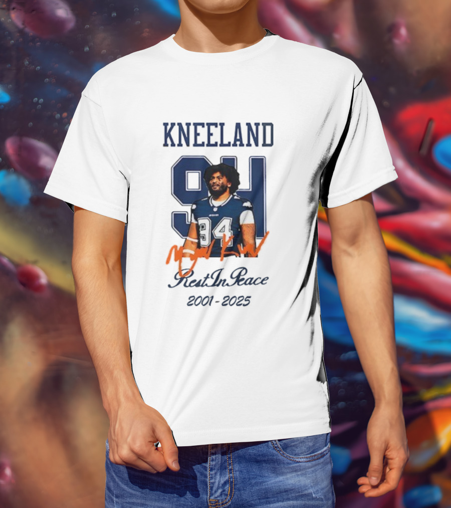Dallas Cowboys Kneeland 94 Rest In Peace 2001-2025 T-Shirt