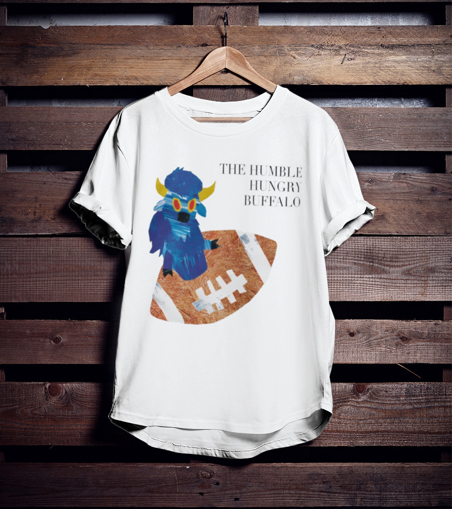 The Humble Hungry Buffalo Riding A Football T-Shirt