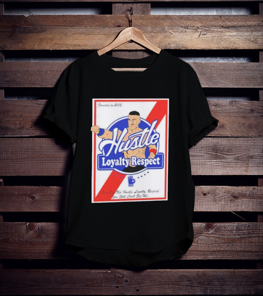 John Cena Hustle Loyalty Respect Never Give Up You Can't See Me WWE 2004 T-Shirt