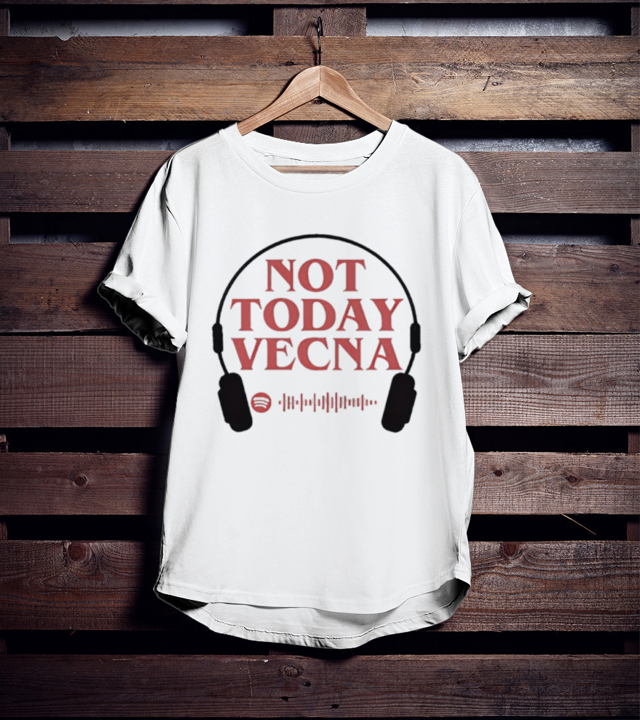 Not Today Vecna Stranger Things Headphones Waveform T-Shirt