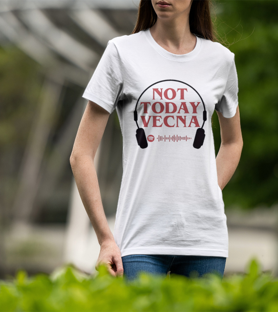 Not Today Vecna Stranger Things Headphones Waveform T-Shirt